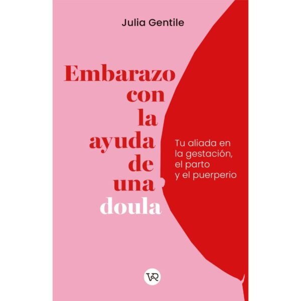 Embarazo Con La Ayuda De Una Doula